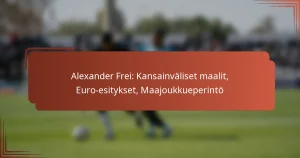 Alexander Frei: Kansainväliset maalit, Euro-esitykset, Maajoukkueperintö