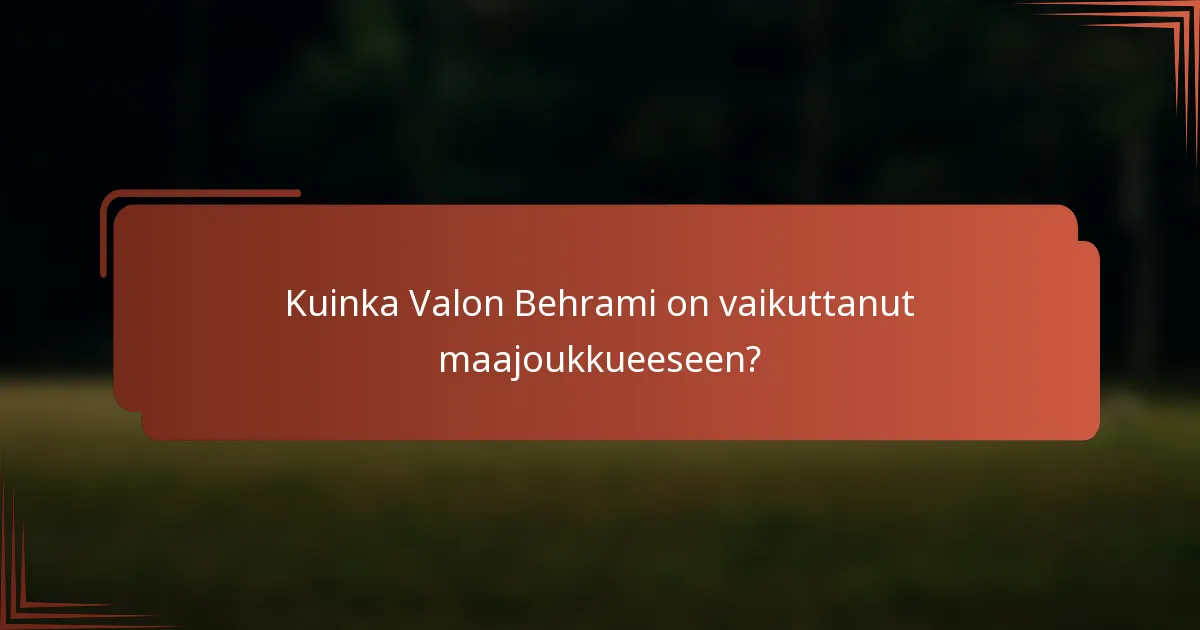 Kuinka Valon Behrami on vaikuttanut maajoukkueeseen?